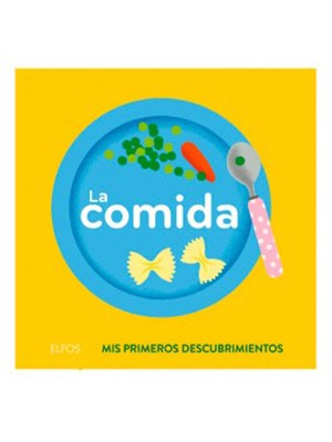 LA COMIDA. PRIMEROS DESCUBRIMIENTOS