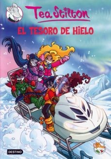 EL TESORO DE HIELO (TEA STILTON 7)