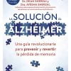 LA SOLUCIÓN AL ALZHÉIMER