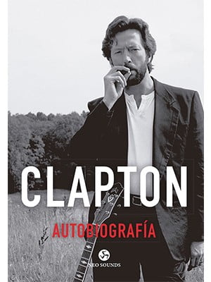 CLAPTON AUTOBIOGRAFÍA