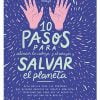 10 PASOS PARA ALINEAR LA CABEZA Y EL CORAZÓN Y SALVAR EL PLANETA