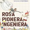 ROSA PIONERA INGENIERA