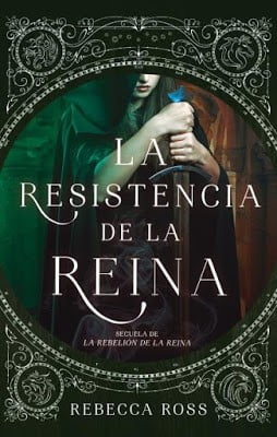 LA RESISTENCIA DE LA REINA 2