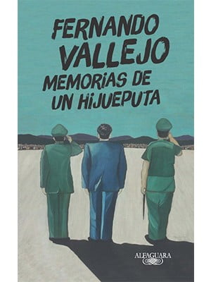 MEMORIAS DE UN HIJUEPUTA