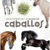 ENCICLOPEDIA DE LAS RAZAS DE CABALLOS