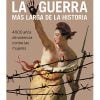 LA GUERRA MÁS LARGA DE LA HISTORIA