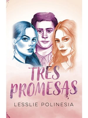 TRES PROMESAS