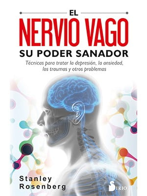 EL NERVIO VAGO. SU PODER SANADOR