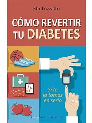 CÓMO REVERTIR TU DIABETES