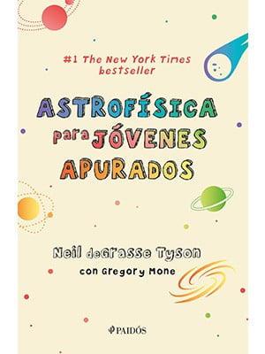 ASTROFÍSICA PARA JÓVENES APURADOS