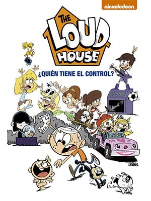 ¿QUIÉN TIENE EL CONTROL? (THE LOUD HOUSE 1)