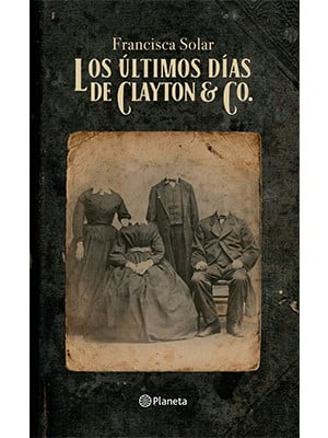 LOS ÚLTIMOS DÍAS DE CLAYTON & CO.