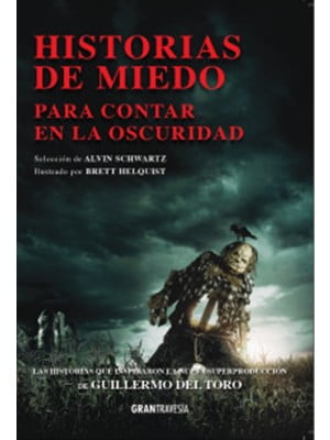 HISTORIAS DE MIEDO PARA CONTAR EN LA OSCURIDAD