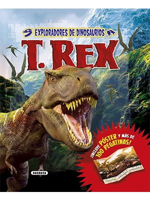 EXPLORADORES DE DINOSAURIOS. T. REX