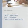 OPORTUNIDADES EN LA GESTION DE ESTUDIOS JURIDICOS