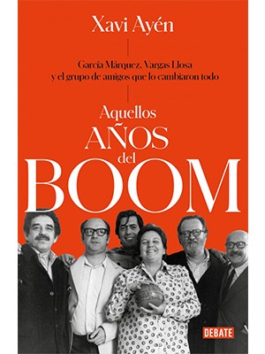 AQUELLOS AÑOS DEL BOOM