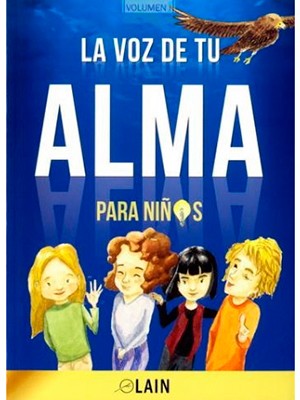 LA VOZ DE TU ALMA PARA NIÑOS