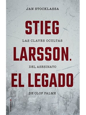 STIEG LARSSON, EL LEGADO