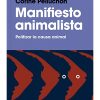 MANIFIESTO ANIMALISTA