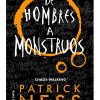 DE HOMBRES A MONSTRUOS (CHAOS WALKING 3)