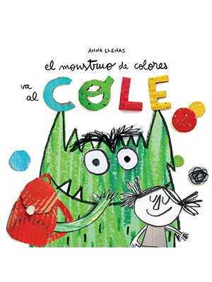 EL MONSTRUO DE COLORES VA AL COLE