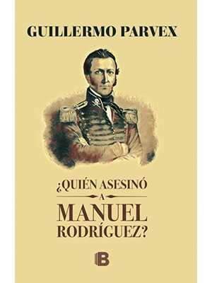 QUIEN ASESINO A MANUEL RODRIGUEZ