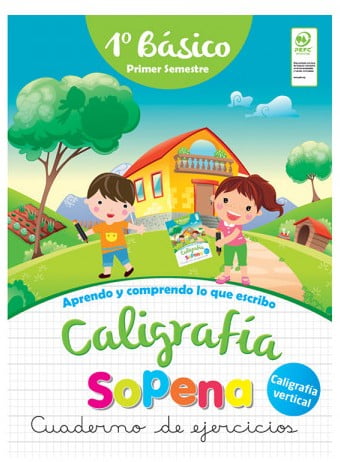 CALIGRAFIA SOPENA (CUADERNO DE CALIGRAFIA) 1º BASICO I TRIMESTRE