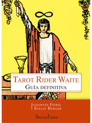 TAROT RIDER WAITE GUÍA DEFINITIVA