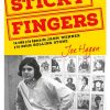 STICKY FINGERS