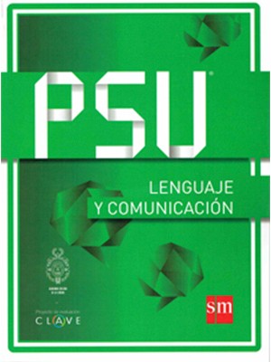 CLAVE PSU LENGUAJE Y COMUNICACIÓN