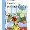 HISTORIAS DE NINGUNO