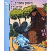 CUENTOS PARA EDUCAR