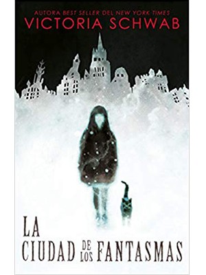 LA CIUDAD DE LOS FANTASMAS (LAS CRONICAS DE CASSIDY BLAKE 1)