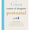 LA CURA CONTRA EL DESGASTE POSTNATAL