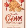 ¿POR QUÉ LOS CHINOS SIEMPRE TIENEN TIEMPO?