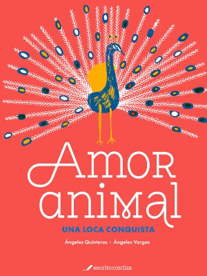 AMOR ANIMAL-UNA LOCA CONQUISTA