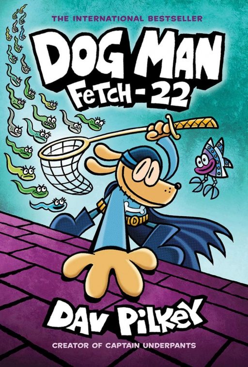 DOG MAN (FETCH-22)