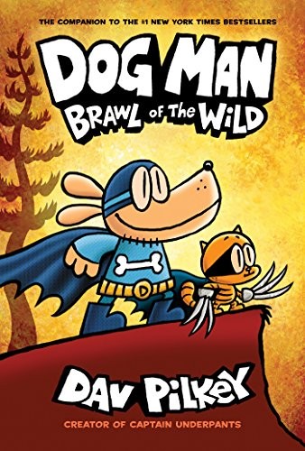 DOG MAN 6 (BRAWL OF THE WILD)