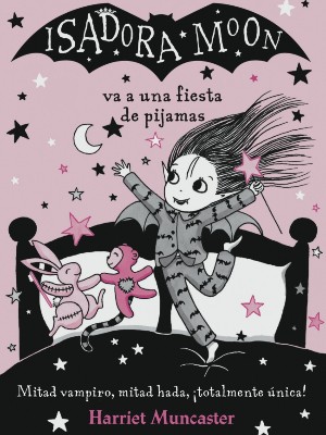 ISADORA MOON VA A UNA FIESTA DE PIJAMAS