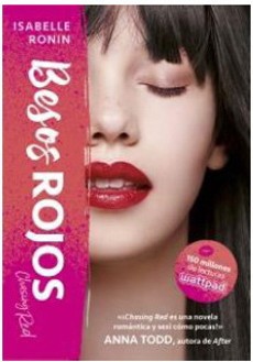 BESOS ROJOS (SAGA CHASING RED 2)