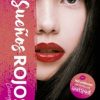 SUEÑOS ROJOS (SAGA CHASING RED 1)