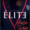 ELITE AL FONDO DE LA CLASE