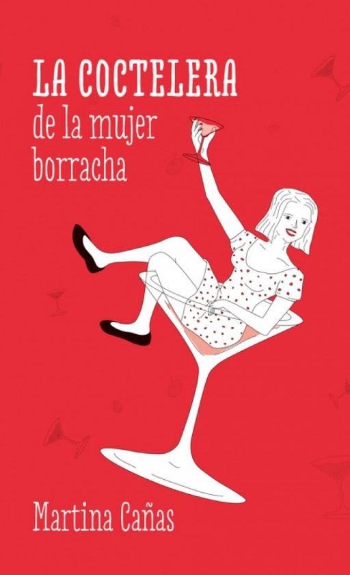 LA COCTELERA DE LA MUJER BORRACHA