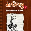 DIARIO DE GREG 7. BUSCANDO PLAN...