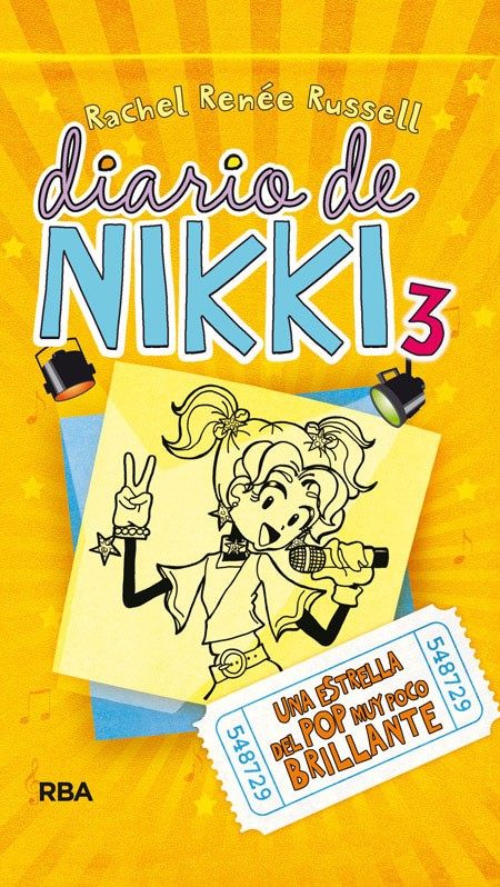 DIARIO DE NIKKI 3. UNA ESTRELLA DEL POP MUY POCO BRILLANTE (TAPA DURA)