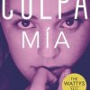 CULPA MIA (CULPABLES 1)