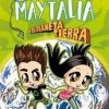 MAYTALIA Y EL PLANETA TIERRA