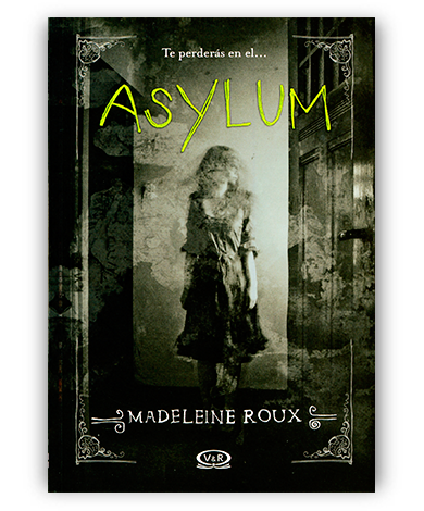 ASYLUM (SAGA ASYLUM 1)