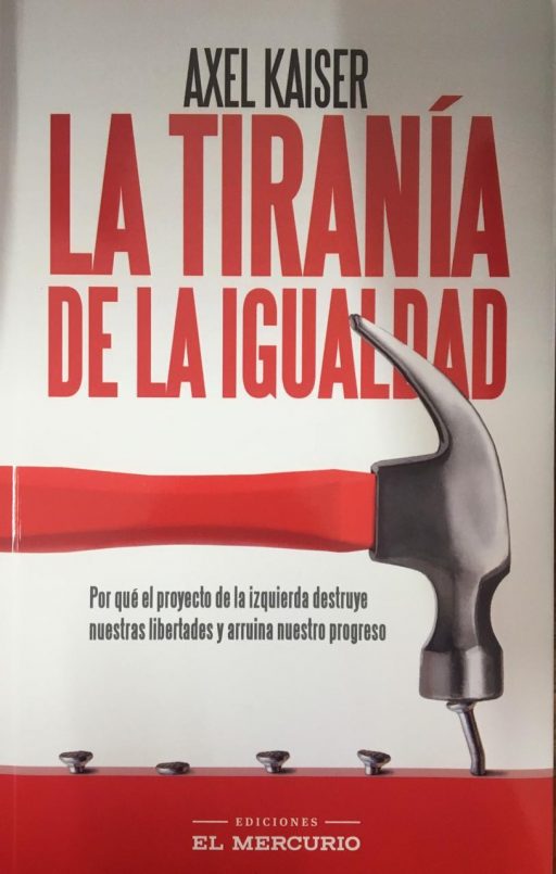 LA TIRANIA DE LA IGUALDAD