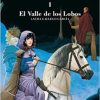 EL VALLE DE LOS LOBOS (CRONICAS DE LA TORRE 1)